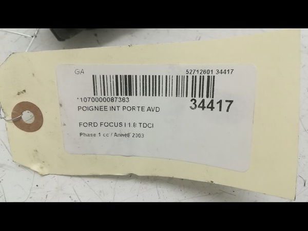 Poignee int porte avd Ford FOCUS I Clipper (DNW) 1.8 tdci (2001-2004)