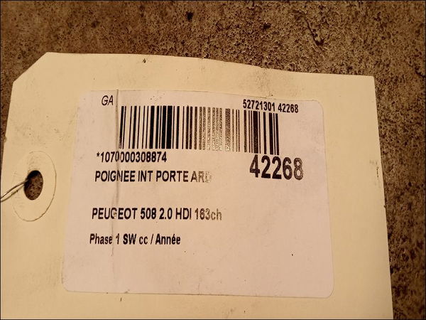 Poignee int porte ard Peugeot 508 SW I (8E_) 2.0 hdi (2010-2018)