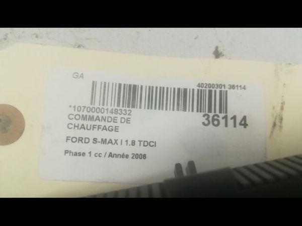 Commande de chauffage Ford S-MAX (WA6) 1.8 tdci (2006-2014)