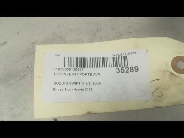 Poignee int porte avg Suzuki SWIFT III (MZ, EZ) 1.3 (rs 413) (2005)