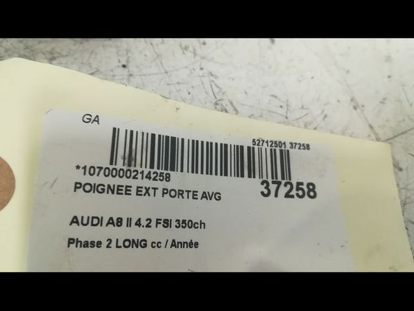 Poignee ext porte avg Audi A8 D3 (4E2, 4E8) 4.2 fsi quattro (2006-2010)