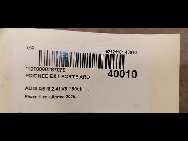 Poignee ext porte ard Audi A6 C6 (4F2) 2.4 (2004-2008)