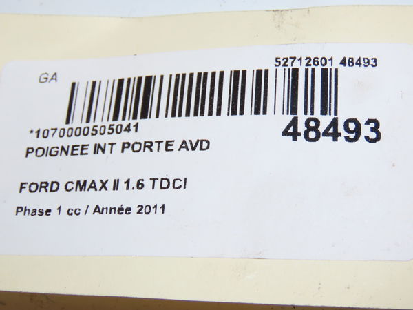 Poignee int porte avd Ford C-MAX II (DXA-CB7, DXA-CEU) 1.6 tdci (2010-2019) 5 portes