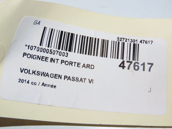 Poignee int porte ard Volkswagen PASSAT B7 (362) 2.0 tdi 4motion (2010-2014)