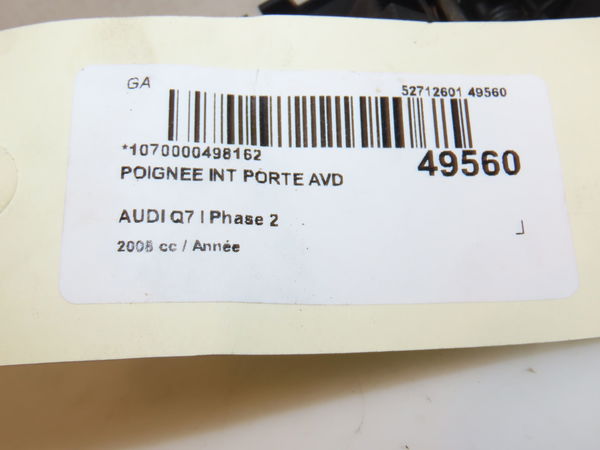 Poignee int porte avd Audi Q7 (4LB) 3.0 tdi quattro (2006-2008)