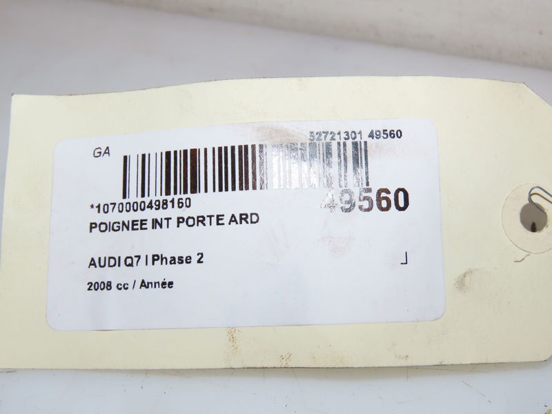 Poignee int porte ard Audi Q7 (4LB) 3.0 tdi quattro (2006-2008)
