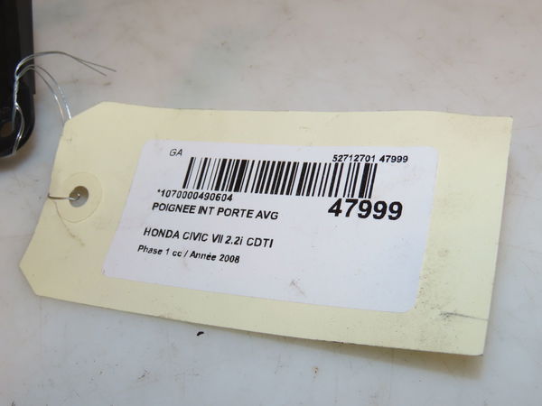 Poignee int porte avg Honda CIVIC VIII Hatchback (FN, FK) 2.2 ctdi (fk3) (2005) 5 portes