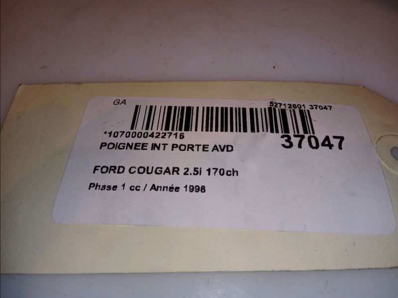Poignee int porte avd Ford COUGAR (EC_) 2.5 v6 24v (1998-2001)