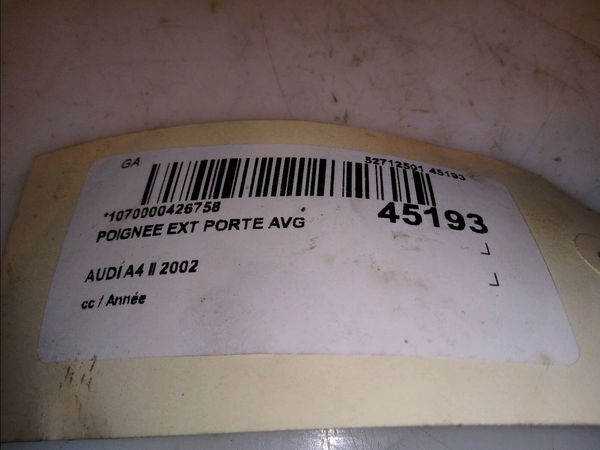 Poignee ext porte avg Audi A4 B6 Avant (8E5) 2.5 tdi quattro (2001-2004)