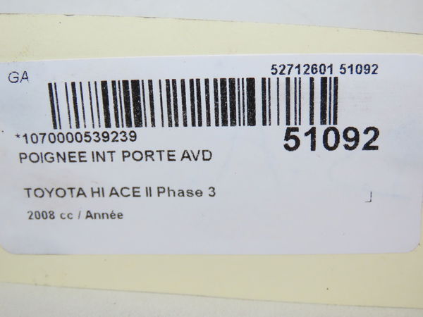 Poignee int porte avd Toyota HIACE IV Camionnette (__H1_, __H2_) 2.5 d-4d (klh12, klh22) (2001-2006)