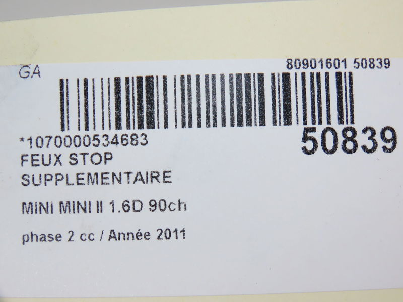 Feux stop supplementaire Mini MINI (R56) One d (2010-2013)