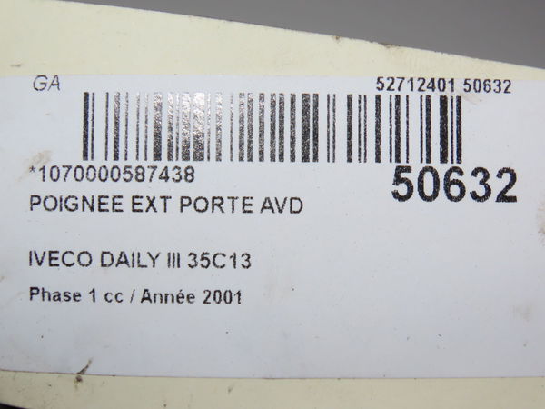 Poignee ext porte avd Iveco DAILY III Camionnette 35 s 13 v,35 c 13 v (1999-2007)